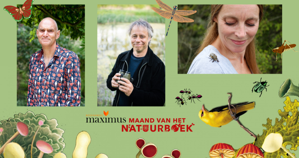 In gesprek met Remco Daalder, Luc Hoogenstein en Aglaia Bouma voor de Maand van het Natuurboek